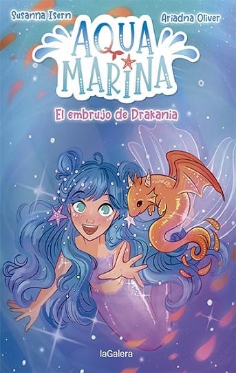 AQUA MARINA 04 EL EMBRUJO DE DRAKANIA | 9788424671907 | SUSANNA ISERN
