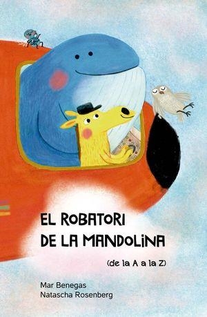 EL ROBATORI DE LA MANDOLINA | 29788494958052 | MAR BANEGAS & NATASCHA ROSENBERG