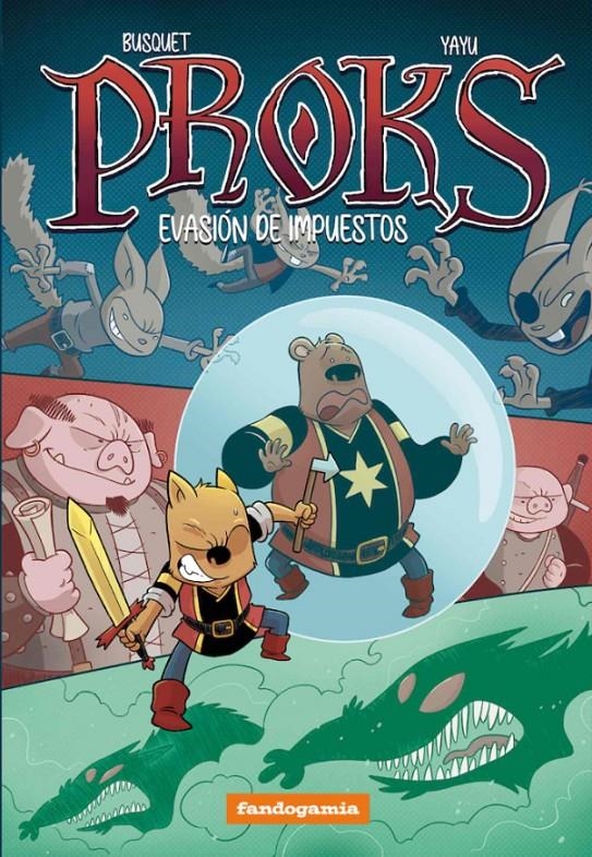 PROKS EVASION DE IMPUESTOS | 9788418419607 | JOSEP BUSQUET & YAYU
