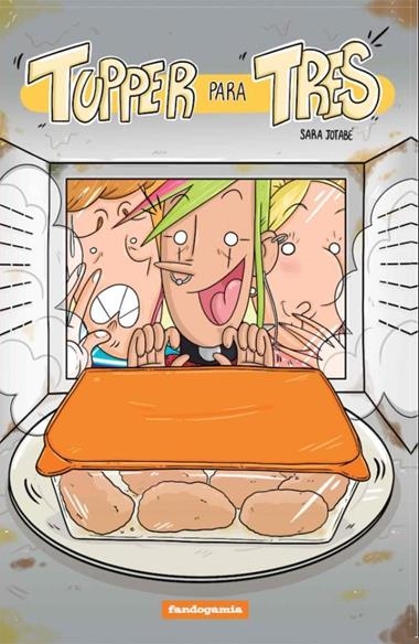 TUPPER PARA TRES | 9788418419584 | SARA JOTABE