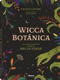 WICCA BOTANICA | 9789463598521 | CECILIA LATTARI & BETTI GRECO