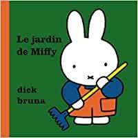 EL JARDÍ DE LA MIFFY | 9788412368406 | DICK BRUNA