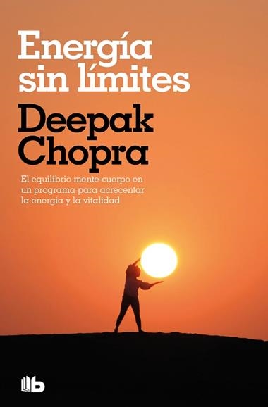 ENERGIA SIN LIMITES | 9788413145389 | DEEPAK CHOPRA