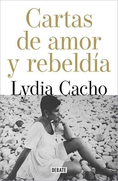 CARTAS DE AMOR Y REBELDIA | 9788418967146 | LYDIA CACHO