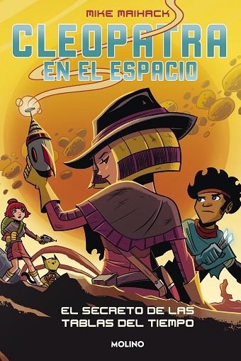 CLEOPATRA EN EL ESPACIO 03 EL SECRETO DE LAS TABLAS DEL TIEMPO | 9788427222847 | MIKE MAIHACK