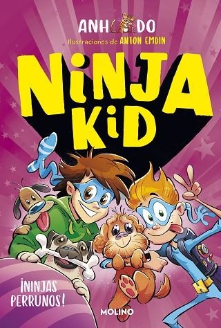 NINJA KID 08 NINJAS PERRUNOS | 9788427224360 | ANH DO