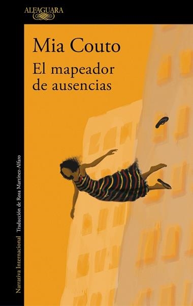 EL MAPEADOR DE AUSENCIAS | 9788420461359 | MIA COUTO