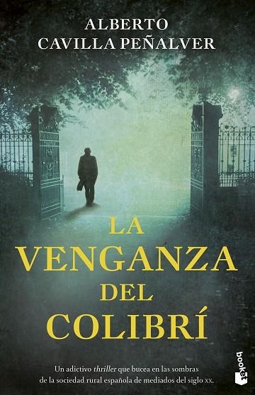La venganza del colibrí | 9788408258728 | Alberto Cavilla Peñalver