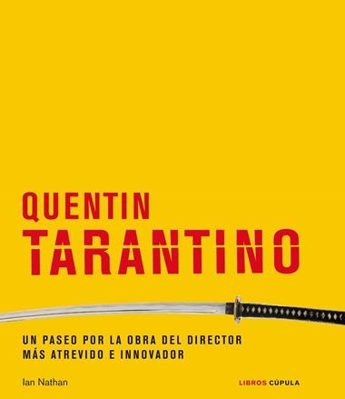 Quentin Tarantino | 9788448029456 | Ian Nathan