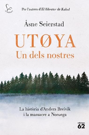 Utøya. Un dels nostres | 9788429780321 | Åsne Seierstad