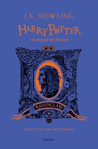 Harry Potter i el misteri del príncep casa Ravenclaw | 9788418833489 | J. K. Rowling