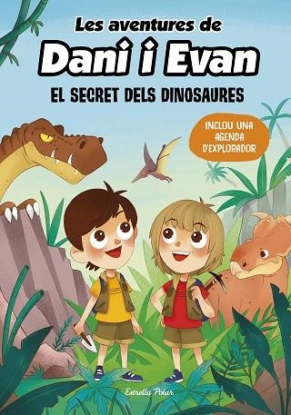 Les aventures de Dani i Evan 01 El secret dels dinosaures | 9788413893044 | Las aventuras de Dani y Evan