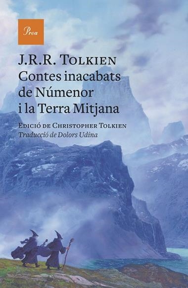 Contes inacabats de Númenor i la Terra Mitjana | 9788475889238 | J. R. R. Tolkien