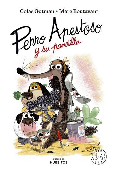 Perro apestoso y su pandilla | 9788419172211 | Colas Gutman