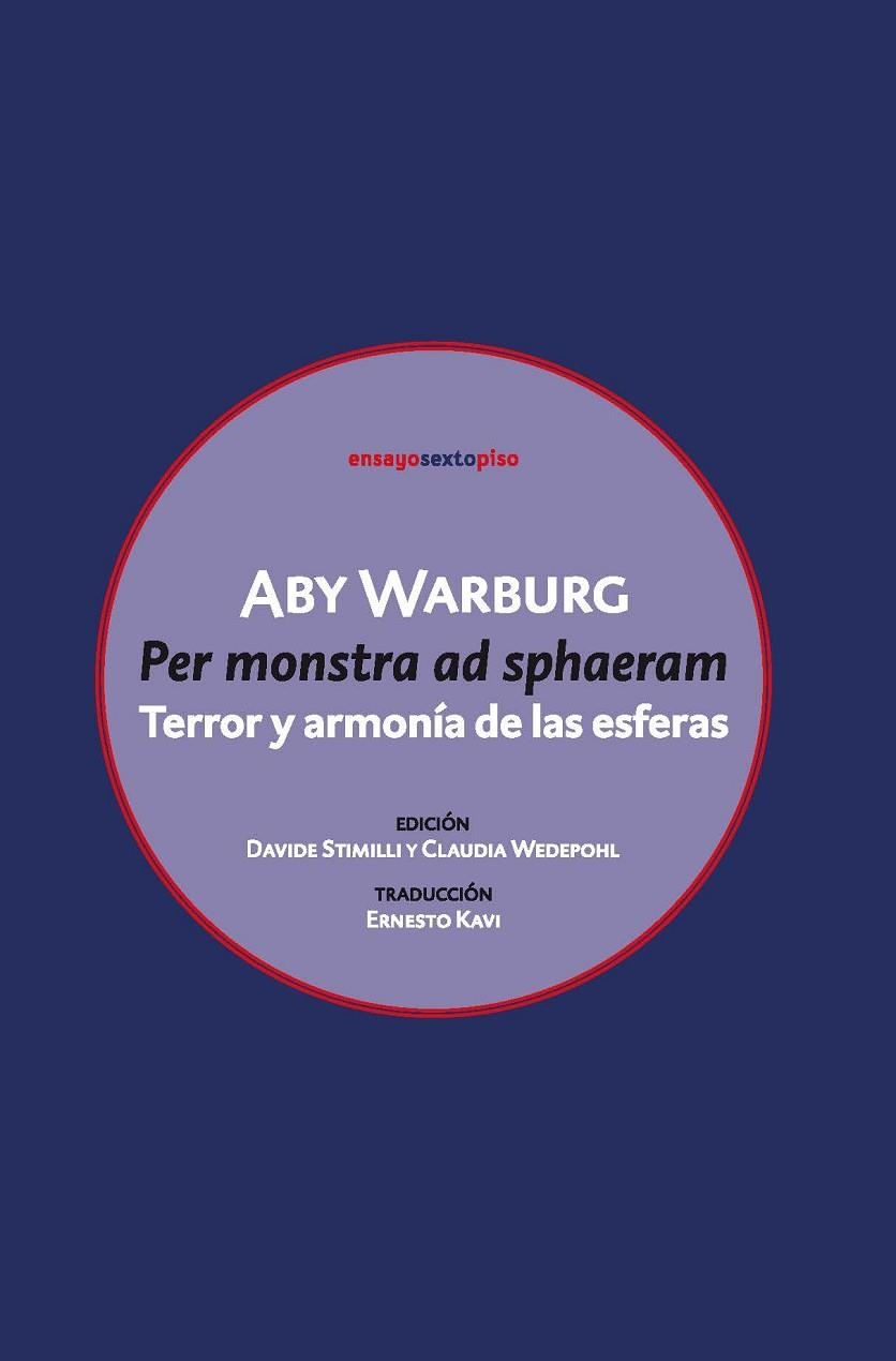 PER MONSTRA AD SPHAERAM TERROR Y ARMONIA DE LAS ESFERAS | 9788418342165 | ABY WARBURG