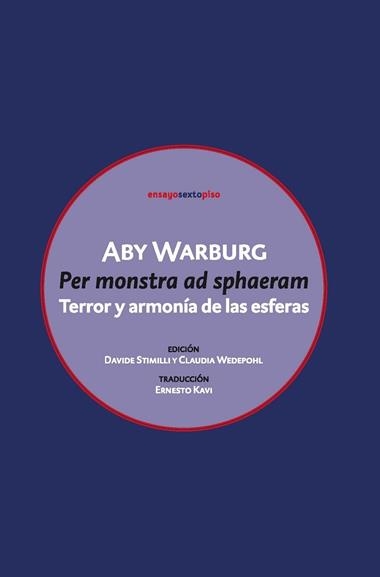 PER MONSTRA AD SPHAERAM TERROR Y ARMONIA DE LAS ESFERAS | 9788418342165 | ABY WARBURG