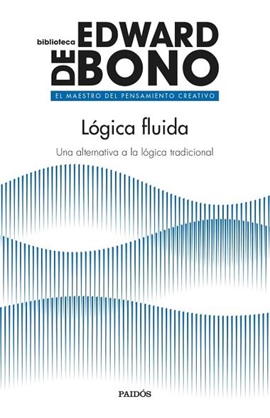 Lógica fluida | 9788449339509 | Edward de Bono