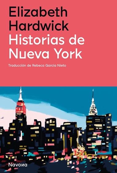Historias de Nueva York | 9788419179869 | ELIZABETH HARDWICK