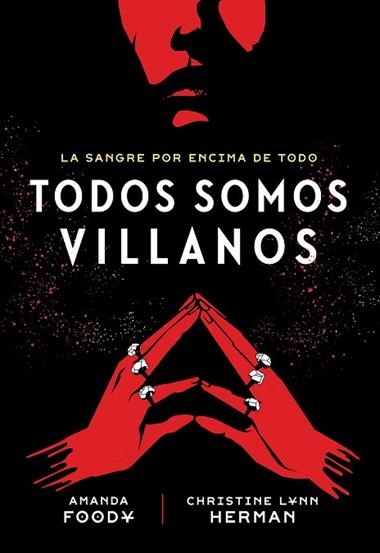 Todos somos villanos | 9788418359972 | FOODY & LYNN HERMAN