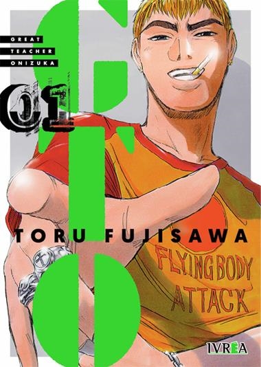 GTO GREAT TEACHER ONIZUKA 01 | 9788419010070 | TORU FUJISAWA