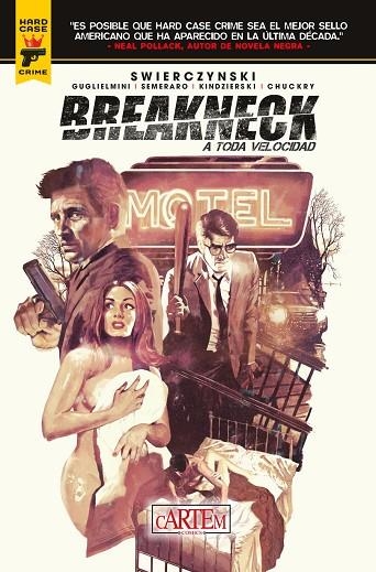 BREAKNECK A TODA VELOCIDAD | 9788412493351 | DUANE SWIERCZYNSKI & SIMONE GUGLIELMINI & Y OTROS