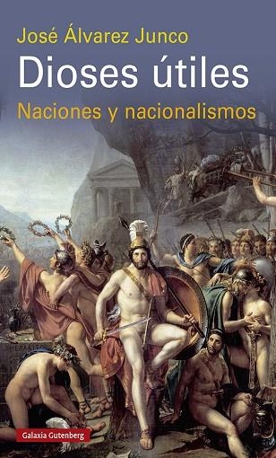 Dioses útiles | 9788419075796 | José Álvarez Junco