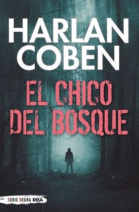 EL CHICO DEL BOSQUE | 9788491876670 | HARLAN COBEN