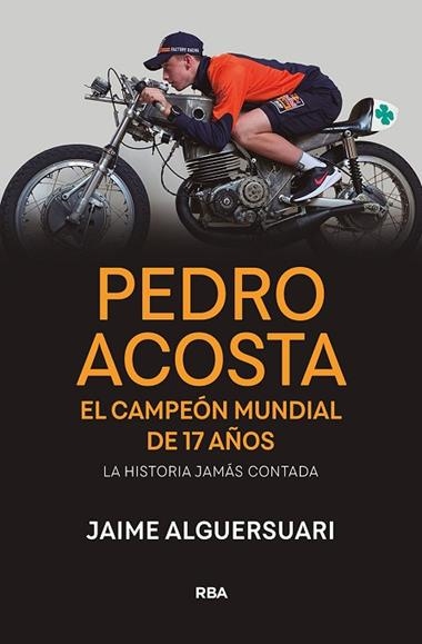 PEDRO ACOSTA | 9788491879367 | JAIME ALGUERSUARI