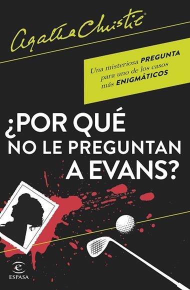 ¿Por qué no le preguntan a Evans? | 9788467066593 | Agatha Christie