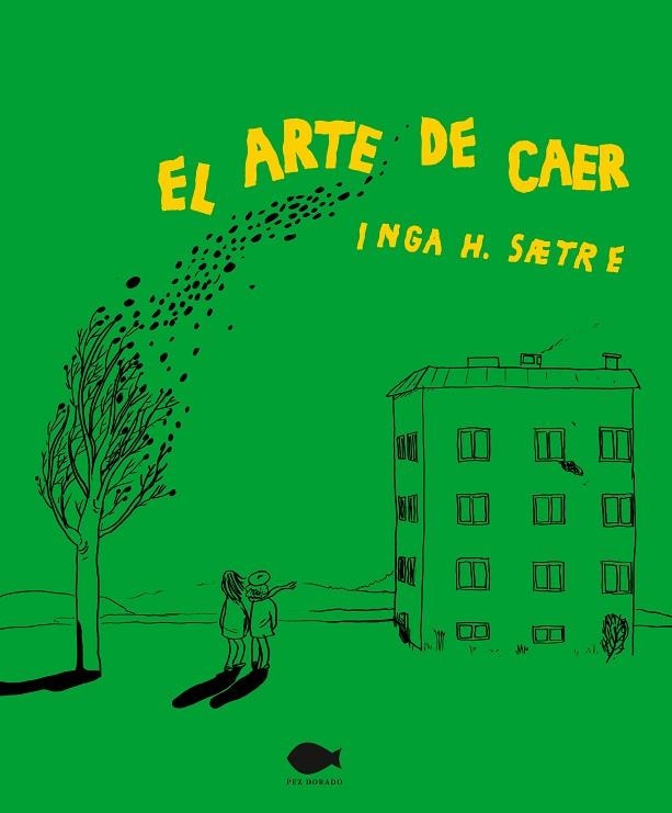 EL ARTE DE CAER | 9788419410009 | INGA H. SAETRE