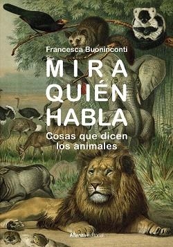 MIRA QUIÉN HABLA | 9788413628936 | FRANCESCA BUONINCONTI