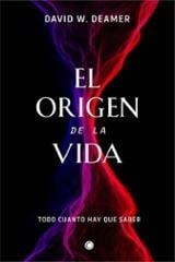 El origen de la vida | 9788412407686 | David Deamer
