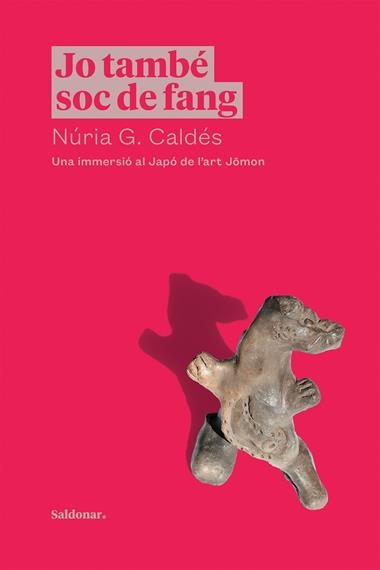 Jo també soc de fang | 9788417611910 | NIURIA G. CALDES