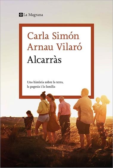 ALCARRAS | 9788419013927 | CARLA SIMON