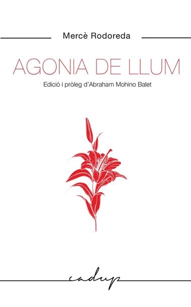 AGONIA DE LLUM | 9788412455748 | MERCE RODOREDA