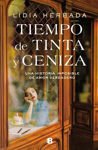 TIEMPO DE TINTA Y CENIZA | 9788466672801 | LIDIA HERBADA