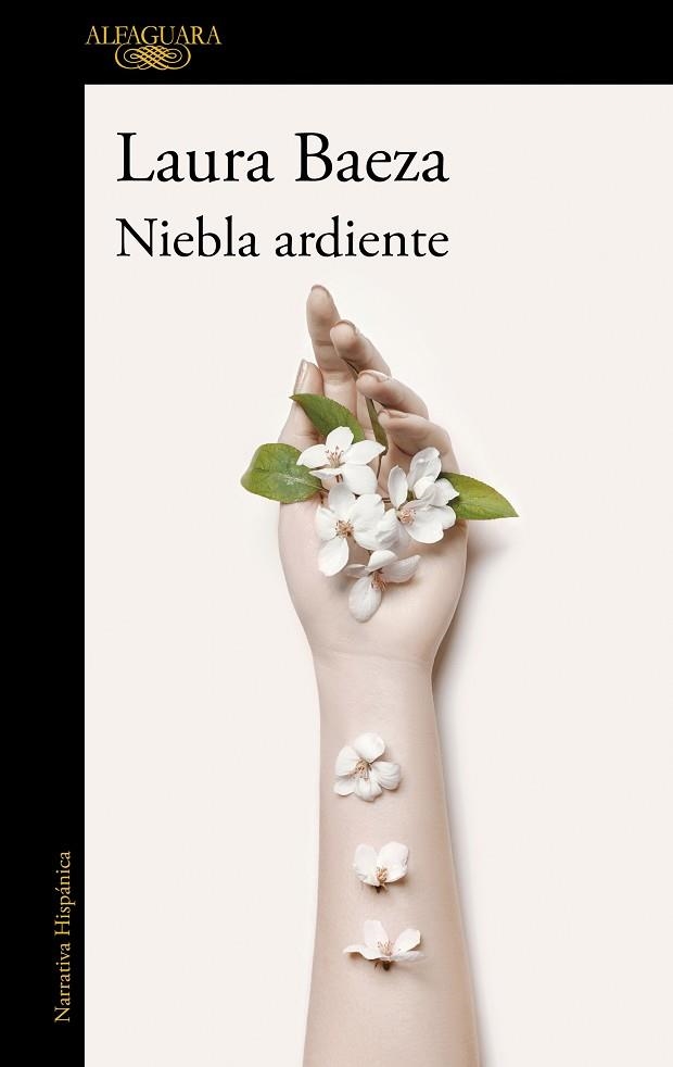 NIEBLA ARDIENTE | 9788420462516 | LAURA BAEZA