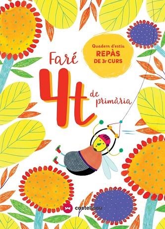 FARÉ 4T DE PRIMÀRIA QUADERN D'ESTIU REPAS DE 3R CURS | 9788417406592 | VVAA
