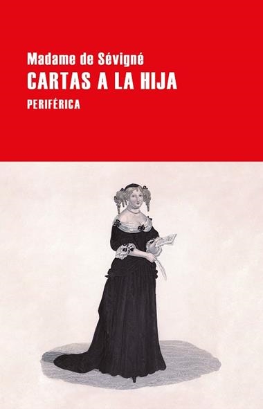 CARTAS A LA HIJA | 9788418838415 | MADAME DE SÉVIGNÉ