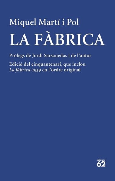 LA FABRICA | 9788429780512 | MIQUEL MARTI I POL