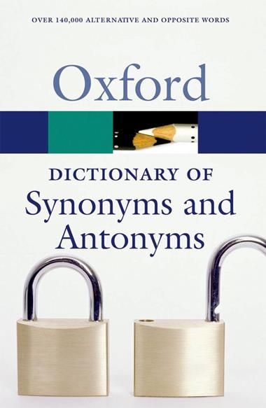 OXFORD DICTIONARY OF SYNONYMS AND ANTONYMS | 29780199210657 | VVAA