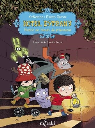 HOTEL ESTRANY | 9788412467192 | KATHERINE FERRIER & FLORIAN FERRIER