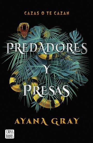 Predadores y presas | 9788408260493 | Ayana Gray