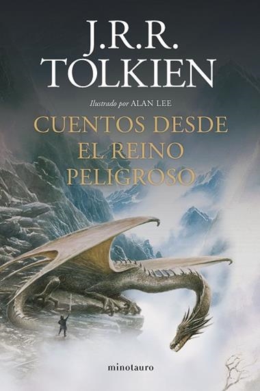 Cuentos desde el reino peligroso | 9788445009963 | J. R. R. Tolkien