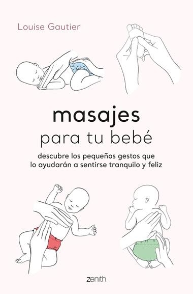 Masajes para tu bebé | 9788408260936 | Louise Gautier