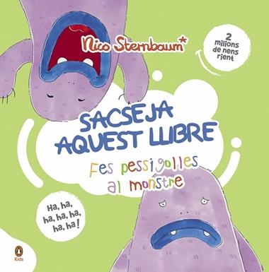 Fes pessigolles al monstre Sacseja aquest llibre | 9788418817564 | Nico Sternbaum