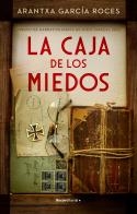 La caja de los miedos | 9788418870002 | Arantxa García Roces