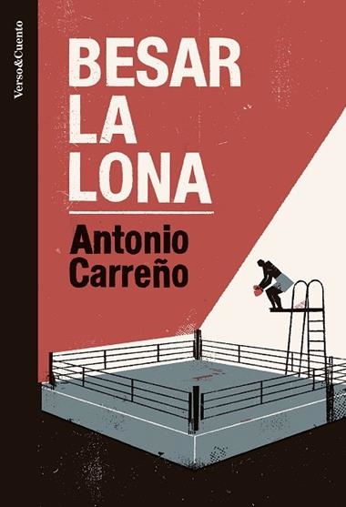 Besar la lona | 9788403522510 | Antonio Carreño