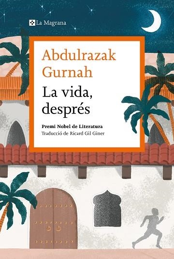 La vida després | 9788419013583 | Abdulrazak Gurnah