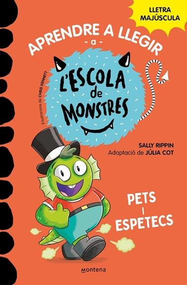 APRENDRE A LLEGIR A L'ESCOLA DE MONSTRES 07 PETS I ESPETECS | 9788419085641 | SALLY RIPPIN & JULIA COT